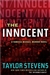 Stevens, Taylor | Innocent, The | Signed First Edition Copy