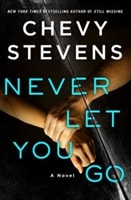 Never Let You Go | Stevens, Chevy | Signed First Edition Book