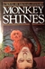 Monkey Shine | Stewart, Michael | First Edition Book