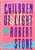 Stone, Robert | Children of Light | Signed First Edition Book