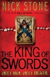 King of Swords | Stone, Nick | Signed First Edition Book