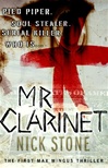 Mr. Clarinet | Stone, Nick | Signed First Edition Book