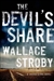 Stroby, Wallace | Devil's Share, The | Signed First Edition Copy