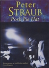 Straub, Peter | Pork Pie Hat | Signed UK First Edition Book