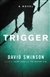 Swinson, David | Trigger | Signed First Edition Copy