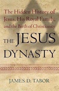 Jesus Dynasty, The | Tabor, James D. | Signed First Edition Book