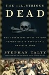 The Illustrious Dead by Stephan Talty | Signed First Edition Book