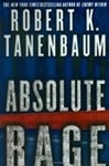 Absolute Rage | Tanenbaum, Robert K. | Signed First Edition Book