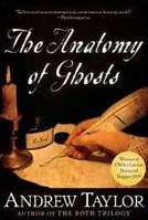 Anatomy of Ghosts | Taylor, Andrew | Signed First Edition Book