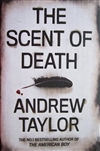 Taylor, Andrew | Scent of Death, The | Signed First Edition Book