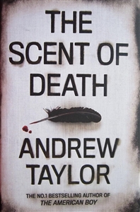 Taylor, Andrew | Scent of Death, The | Signed First Edition Book