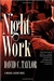 Taylor, David C. | Night Work | Signed First Edition Copy