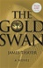 Gold Swan, The | Thayer, James | Signed First Edition Book