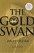 Thayer, James | Gold Swan, The | Signed First Edition Copy