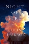 Night of Fire | Thubron, Colin | Signed First Edition Book