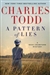 Pattern of Lies, A | Todd, Charles | Double-Signed 1st Edition