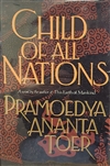 Toer, Pramaoedya Ananta | Child of All Nations | First Edition Book