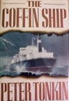 Tonkin, Peter | Coffin Ship, The | First Edition Book