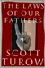 Laws of Our Fathers, The | Turow, Scott | Signed First Edition Book