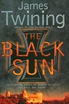 Black Sun, The | Twining, James | Signed First Edition Book