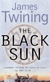 Black Sun, The | Twining, James | Signed First Edition Book