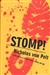 Van Pelt, Nicholas (aka Hoyt, Richard) | Stomp! | Unsigned First Edition Copy