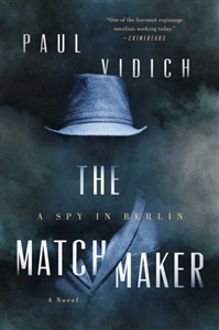 Matchmaker, The | Vidich, Paul  | Signed First Edition Book