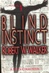 Blind Instinct | Walker, Robert | Signed First Edition Book