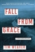 Weaver, Tim | Fall From Grace | Signed First Edition Copy