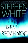 White, Stephen | Best Revenge, The | First Edition Book