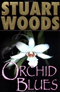 Orchid Blues | Woods, Stuart | Signed First Edition Book