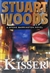 Woods, Stuart | Kisser | Unsigned First Edition Book