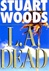 L.A. Dead | Woods, Stuart | Signed First Edition Book