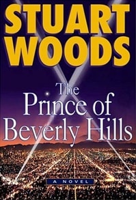 Prince of Beverly Hills, The | Woods, Stuart | Signed First Edition Book