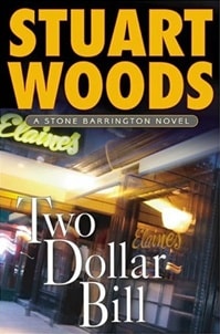 Two Dollar Bill | Woods, Stuart | Signed First Edition Book