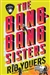 Youers, Rio | Bang-Bang Sisters, The | Signed First Edition Book