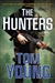 Young, Thomas | Hunters, The | Signed First Edition Copy