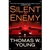 Young, Thomas | Silent Enemy | Signed First Edition Copy