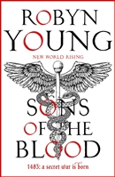 Sons of the Blood | Young, Robyn | Signed First UK Edition Book