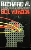 Yurick, Sol | Richard A. | First Edition Book