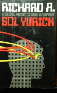 Yurick, Sol | Richard A. | First Edition Book