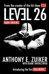 Zuiker, Anthony E. | Level 26: Dark Origins | Signed First Edition Book